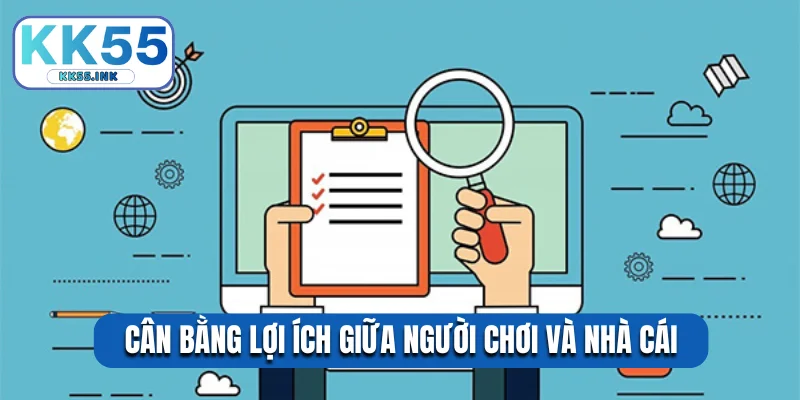 Cân bằng lợi ích giữa người chơi và nhà cái