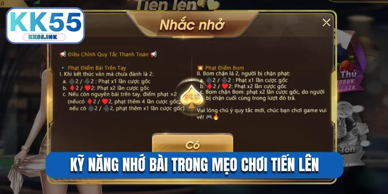 Kỹ năng nhớ bài trong mẹo chơi tiến lên