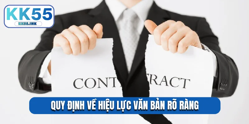 Quy định về hiệu lực văn bản rõ ràng