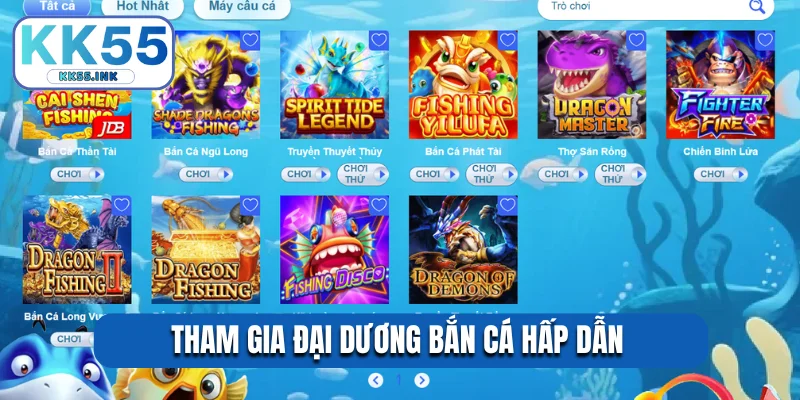 Tham gia đại dương bắn cá hấp dẫn 