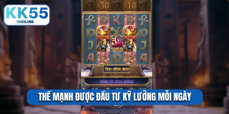 Thế mạnh được đầu tư kỹ lưỡng mỗi ngày