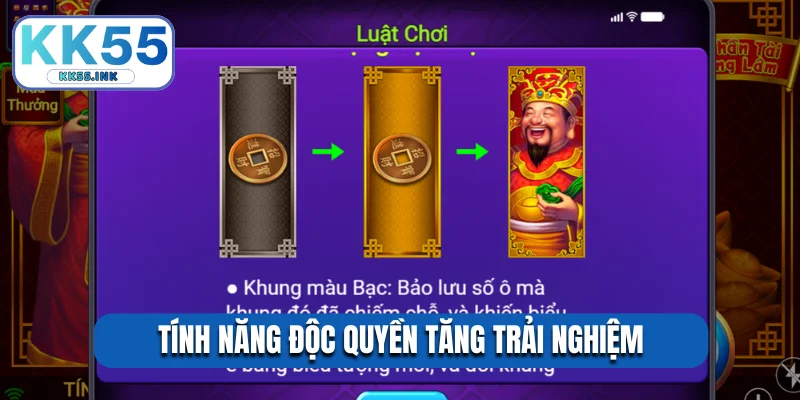 Tính năng độc quyền tăng trải nghiệm