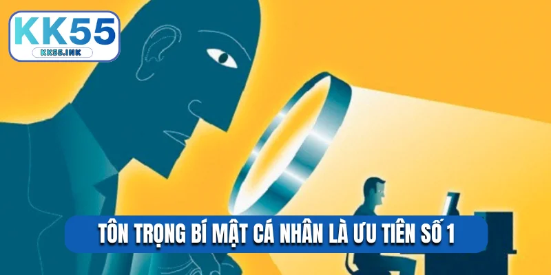 Bảo vệ thông tin theo quyền riêng tư KK55